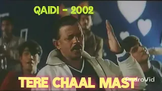 Tere Chaal Mast | Qaidi (2002) Audio song | Sonu Nigam & Janvi | Mithun Chakraborty, Archana