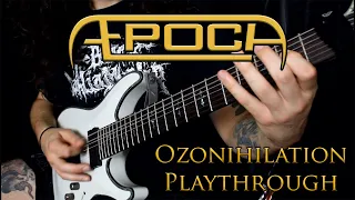 Aepoch - Ozonihilation (OFFICIAL GUITAR PLAYTHROUGH)