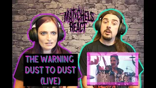 The Warning - Dust To Dust (Live) React/Review