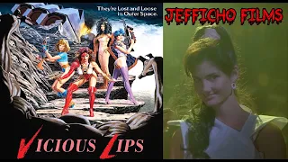 Vicious Lips Movie Review (Spoilers) Jefficho Films