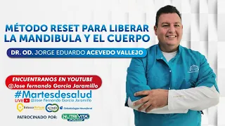 Metodo reset para liberar la mandibula y el cuerpo // Martes de Salud