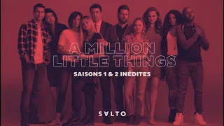 A Million Little Things | Bande-annonce  |  SALTO