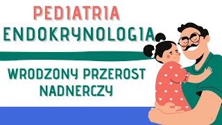 Wrodzony Przerost Nadnerczy