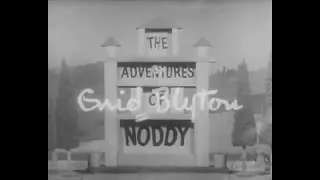 the adventures of noddy (1955) Intro