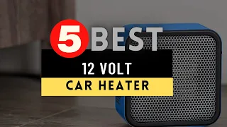 Best 12 Volt Car Heater 2023 🔶 Top 5 12 Volt Car Heater Reviews