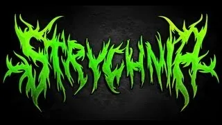 Strychnia - "Vile Creation"