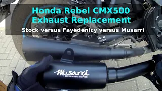 Honda Rebel exhaust replacement - stock versus Fayedenicy versus Musarri