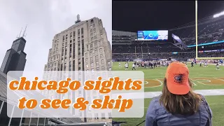 CHICAGO SIGHTS TO SEE & SKIP | What to Do in Chicago vs. What NOT to Do in Chicago! Travel Guide