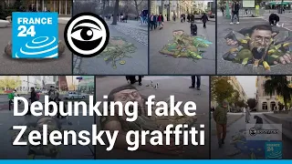 Why fake anti-Zelensky graffiti is showing up all over the world • The Observers - France 24