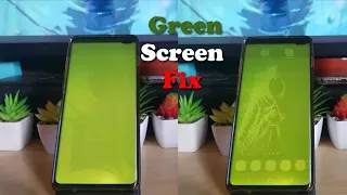 Green Screen Galaxy S10 Fix {Galaxy S8,S9,S20,S21}