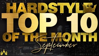 HARDSTYLE TOP 10 TRACKS OF THE MONTH | SEPTEMBER 2020 | BEST HARDSTYLE MIX | TOP OF NEW HARDSTYLE