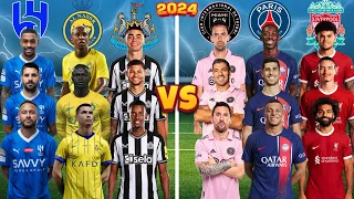 Al Hilal & Al Nassr & Newcastle 🆚 Inter Miami & PSG & Liverpool (Ronaldo, Messi, Neymar, Mbappe)💪⚽🔥