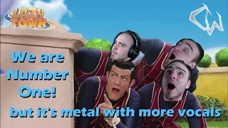 We Are Number One but it's a metal cover with excessive vocals