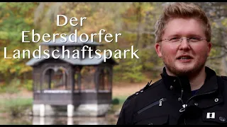 Der Ebersdorfer Landschaftspark 2022 Herr Goers