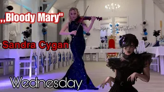 Bloody Mary - Lady Gaga / Wednesday Tiktok Remix / violin cover by Sandra Cygan