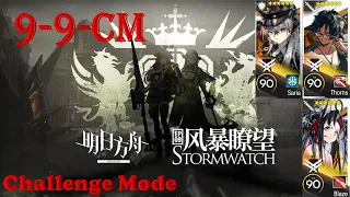 [Arknights] 9-9-CM Challenge Mode 3 OP only