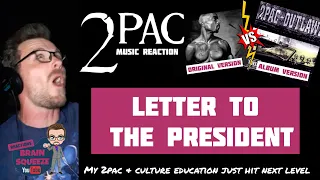 2Pac ft. Outlawz - Letter to the President *OG vs ALBUM* (UK Reaction) | CULTURE EDUCATION ON MAX!!!