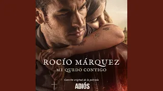 Me Quedo Contigo (Canción Original De La Película "Adiós")