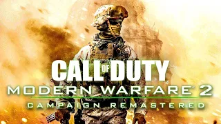 Call of Duty: Modern Warfare 2 Remastered [ЧАСТЬ 4] Ни слова по русски (Без комментариев)