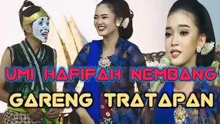 (Umi hafifah) nembang Anu! Gareng tratapan | krungu (swarane)