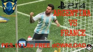 PES 2019 | FRANCE VS ARGENTINA | Full Match And Amazing Goals | Gameplay (A/M GAME ZONE)