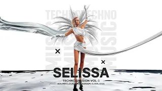 Selissa - Techno Session Vol.1 | Minimal