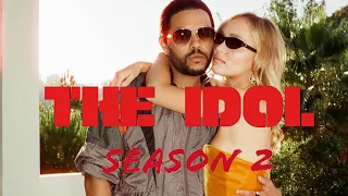 THE IDOL Season 2 Teaser With Lily-Rose Depp