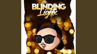 Blinding Lightx (Remix)