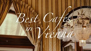 Best Cafés in Vienna