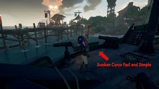 Sea of Thieves Season 4: The Legend of the Sunken Kingdom Voyage Gameplay Walkthrough Curse Guide