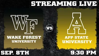 App State Mountaineers vs. Wake Forest Demon Deacons 9/8