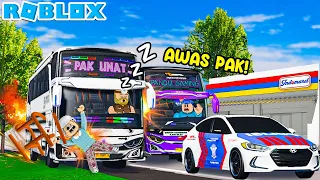 PAK UNAT KETIDURAN!! DETIK DETIK PAK UNAT KECE|AKAAN JADI SUPIR BUS DI ROBLOX!!!