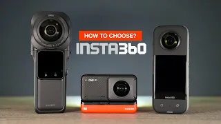 INSTA360 - How to choose the right one for you?