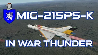 Mig-21 SPS-K In War Thunder : A Basic Review