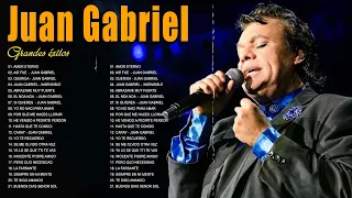 JUAN GABRIEL LO MEJOR DE LO MEJOR SUS GRANDES ÉXITOS JUAN GABRIEL EXITOS SUS MEJORES CANCIONES