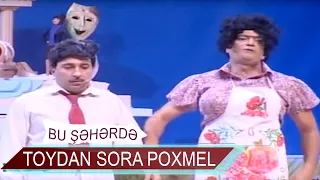 Bu Şəhərdə - Toydan sonra poxmel (İstirahət 2013)