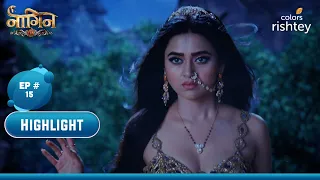 Pratha का वीरतापूर्ण कार्य | Naagin S6 | नागिन S6 | Highlight | Ep. 15