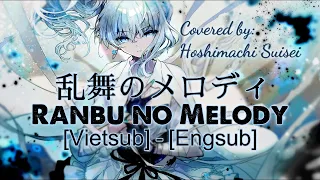 【Vietsub】Ranbu no Melody (乱舞のメロディ) - SID | Cover | Hoshimachi Suisei (OP 13 Bleach)