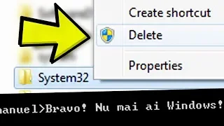 Ce se intampla daca STERGI System32 pe Windows 7 ?