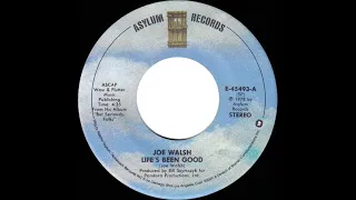 1978 HITS ARCHIVE: Life’s Been Good - Joe Walsh (stereo 45 single version)