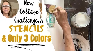 Collage Challenge With  Stencils And  Only Three Colors