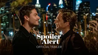 SPOILER ALERT | Official Trailer