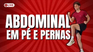 🔴 Pernas e abdominal em pé