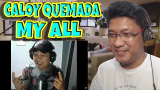 My All - Mariah Carey | Caloy Quemada Cover Reaction Video || Bhen Reacts