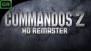 Commandos 2 - HD Remaster BETA Gameplay