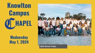 Canterbury School of Florida Knowlton Campus Chapel, May 1, 2024