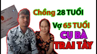 SỐC: Cụ bà 65 tuổi cưới chàng Tây 28 Tuổi Đẹp Trai