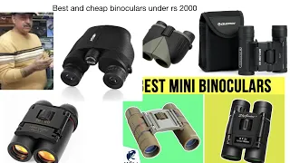 Best and cheap binoculars under rs 2000 , 8x21 ,10x25 binocular, celestron upclose 8x21 binocular,