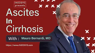 Advances in the Management of Ascites and Hepatorenal Syndrome by Mauro Bernardi, MD