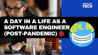 A day in a life as a software engineer (and father)  POST Pandemic